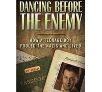 Dancing before the Enemy