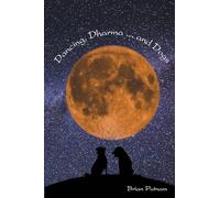Dancing, Dharma, ... and Dogs