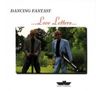 Dancing Fantasy - Love Letters