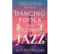 Dancing Fools and All That Jazz