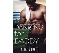 Dancing for Daddy (Coleman Ranch)