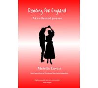 Dancing for England: 74 Collected Poems