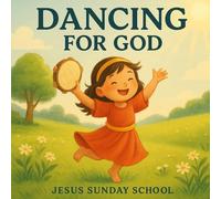 Dancing for God