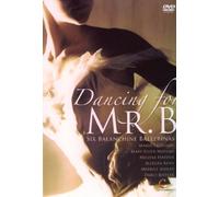Dancing For Mr. B - Six Balanchine Ballerinas [DVD]