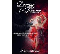 DANCING FOR PASSION: Crossing Boarders and Sharing Cultures A Story that will move you