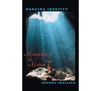 Dancing Identity: Metaphysics In Motion