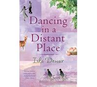 Dancing in a Distant Place