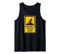 Dancing in the Ash Layer Volcanology Geologist Tank Top