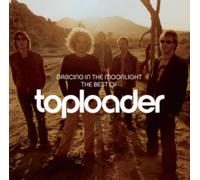 Toploader - Dancing In The Moonlight - The Best Of