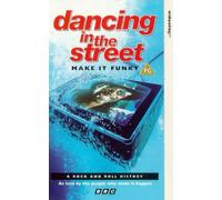 Dancing in the Street - Make It Funky [VHS] [1995]