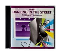 Dancing In The Street - The Soul City Groove Mix - Volume 2
