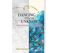 Dancing into the Unknown