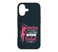 Dancing Like No Ones Watching Makes My Heart Sing Dancer Case for iPhone 17