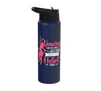 Dancing Like No Ones Watching Makes My Heart Sing Dancer Stainless Steel Insulated Water Bottle