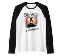 Dancing on The Grave That I Once Lived in Raglan Baseball Tee