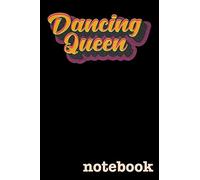 Dancing Queen Notebook: A 200 page college ruled notebook with a dancing queen retro design logo.
