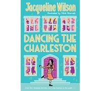 Dancing the Charleston By Jacqueline Wilson (Paperback) Book