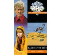 Dancing the Code (Doctor Who: Missing Adventures)