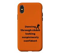 Dancing Through Chaos Dance Lovers Confident Humour Case for iPhone X/XS