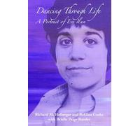 Dancing Through Life: A Portrait of Eve Ilsen