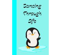 Dancing Through Life Journal
