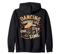 Dancing Through Life One Step At A Time Zip Hoodie