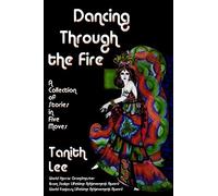 Dancing Through the Fire: A Fantastic Books Book