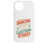 Dancing Through The Lightning Strikes Case for iPhone 14 Plus