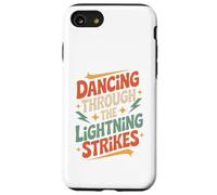Dancing Through The Lightning Strikes Case for iPhone SE (2020) / 7/8