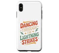 Dancing Through The Lightning Strikes Case for iPhone XS Max