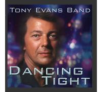 Dancing Tight by The Tony Evans Band (2010-12-06j