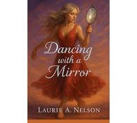 Dancing with a Mirror: Escaping the Illusion of Narcissistic Love