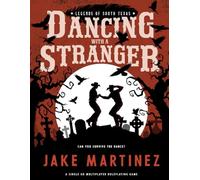 Dancing With a Stranger (Legends of South Texas)