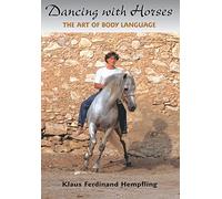 Dancing With Horses: The Art of Body Language [DVD] [NTSC]