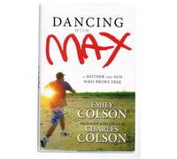 Dancing with Max: A Mother and Son Who Broke Free