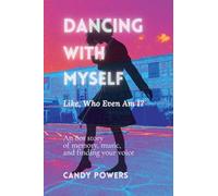 Dancing With Myself: Like, Who Even Am I? (1)