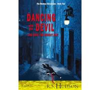 Dancing with the Devil...and what the Monkey saw (The Monkey Chronicles)