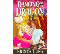 Dancing with the Dragon (Ferndale Falls Forever)