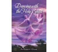 Dancing with the Holy Ghost