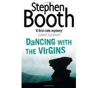 Dancing With the Virgins by Booth, Stephen (2007) Paperback