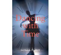 Dancing with Time