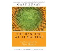 Dancing Wu Li Masters: An Overview of the New Physics