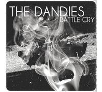 Dandies, the - Battle Cry [Import] [VINYL]