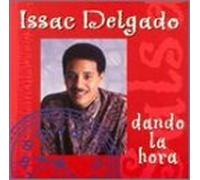Dando La Hora by Issac Delgado (1995-07-04)