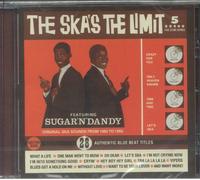 DANDY feat SUGAR N DANDY - The Ska's The Limit (reissue) - CD