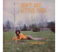 Dandy Trevor - Don't Cry Little Tree [VINYL]