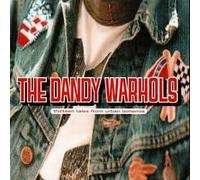 Dandy Warhols - Thirteen tales from urban bohemia - Sampler CD 4 titres