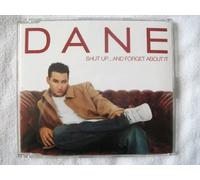 Dane Bowers – Shut Up ... And Forget About It