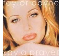 Dane Taylor - Say a Prayer