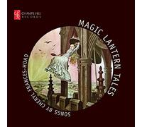 Daneman/Edwards/Hogarth - Cheryl Frances-Hoad: Magic Lantern Tales